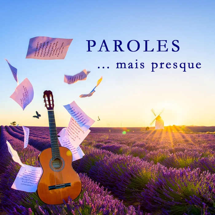 Paroles...mais presque